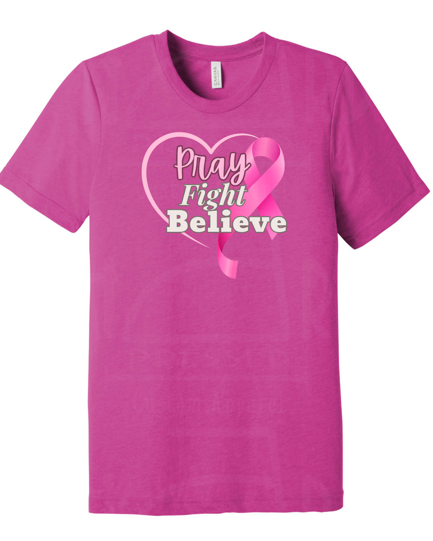 BREAST CANCER / PRAY FIGHT BELIEVE