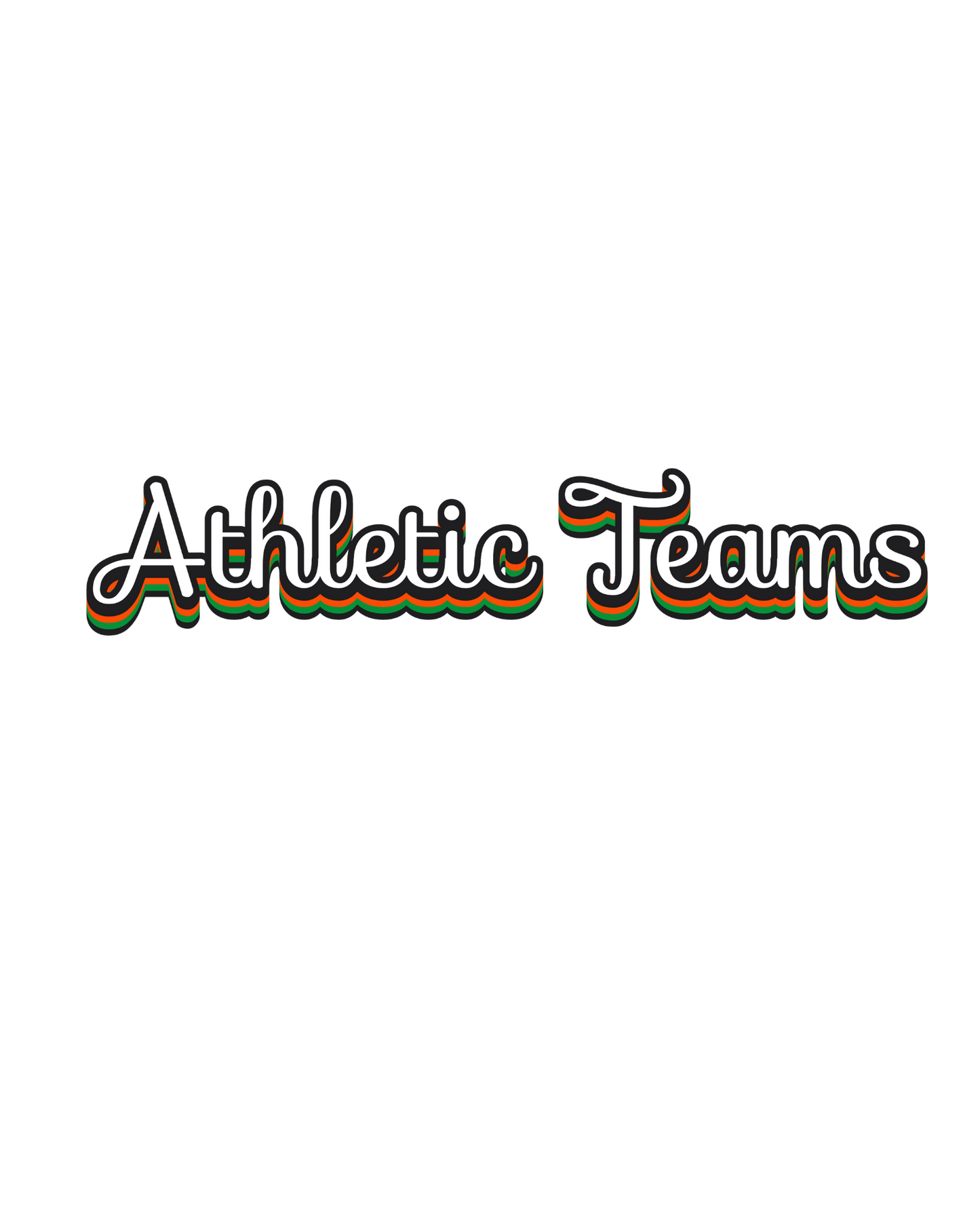 ATHLETIC TEAMS